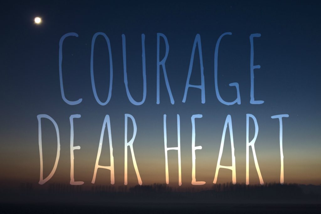 Courage, Dear Heart. (OC) From one of Aslan's most beautiful quotes! : r/ Narnia